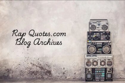 Rap-Quotes.com Blog Archives