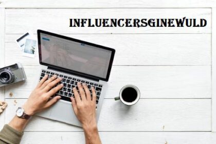 influencersginewuld