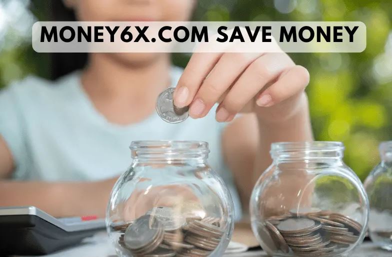 money6x.com save money