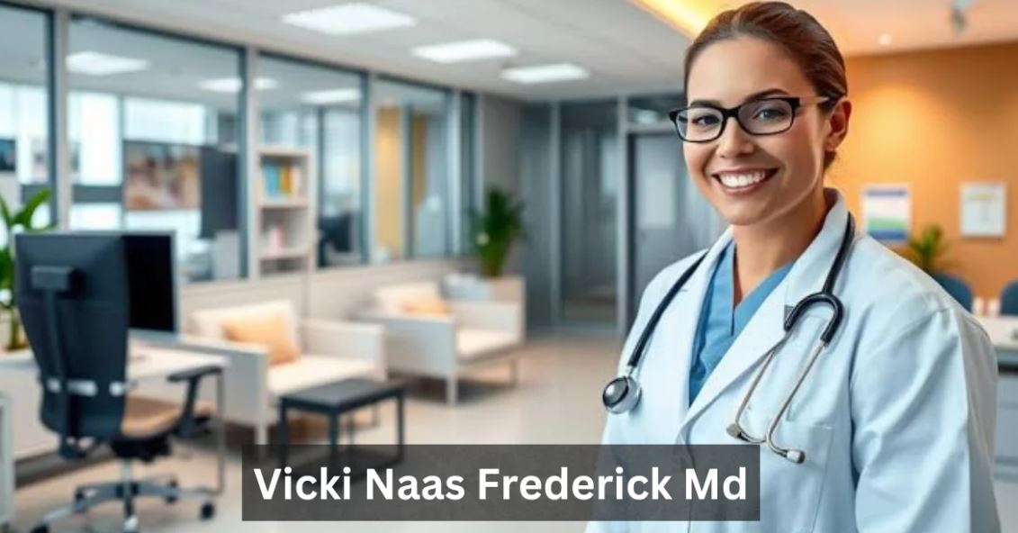 vicki naas fredlerick md